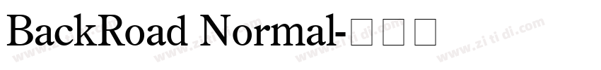 BackRoad Normal字体转换 BackRoad Normal字体转换